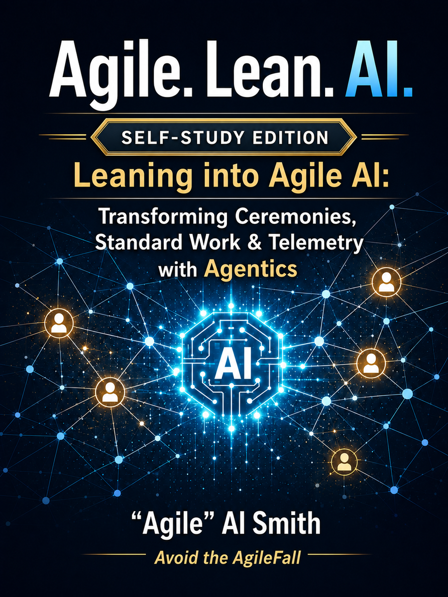 Agile. Lean. AI. Self-Study Edition cover